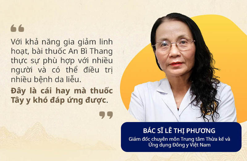 Thầy thuốc Ưu tú Lê Phương đánh giá cao khả năng điều trị của bài thuốc An Bì Thang